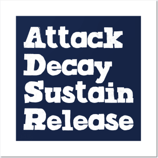 Attack Decay Sustain Release Posters and Art